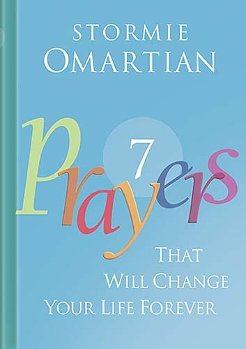 Seven Prayers That Will Change Your Life Forever cover