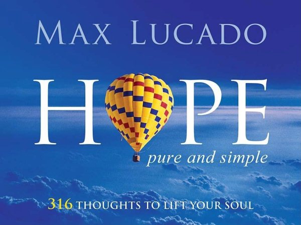 Hope, Pure and Simple: 316 Thoughts to Lift Your Soul cover