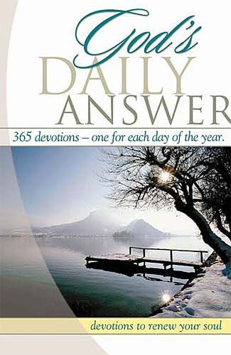 God's Daily Answer: 365 Devotionals - One for Each Day of the Year