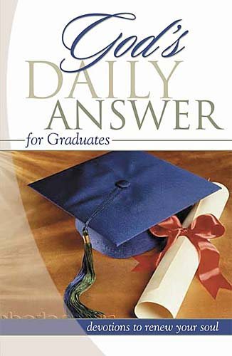 God's Daily Answer for Graduates: Devotions to Renew Your Soul cover