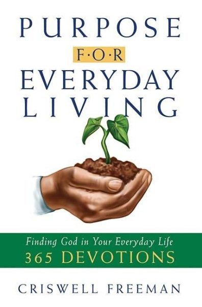 Purpose for Everyday Living: Finding God in Everyday Life cover