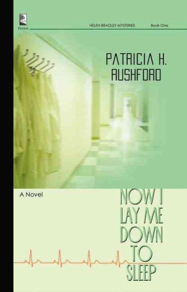 Now I Lay Me Down to Sleep (Helen Bradley Mystery Series #1) cover