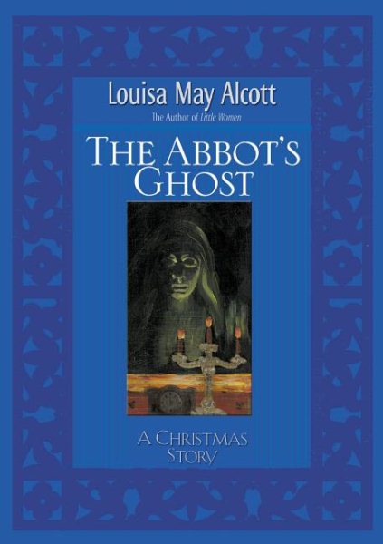 The Abbot's Ghost: A Christmas Story cover