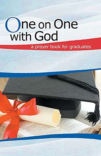 One on One with God: A Prayer Book for Graduates cover