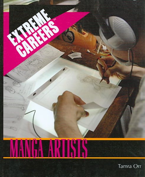 Manga Artists (Extreme Careers) cover