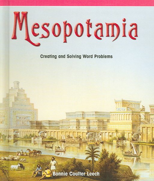 Mesopotamia: Creating And Solving Word Problems (Powermath, 13) cover