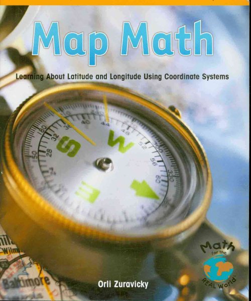 Map Math: Learning About Latitude and Longitude Using Coordinate Systems (Powermath) cover
