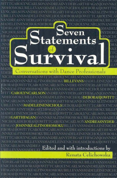 Seven Statements of Survival: Conversations With Dance Professionals (Contemporary Discourse on Movement and Dance) cover