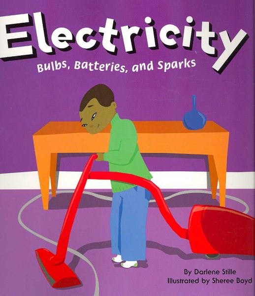 Electricity: Bulbs, Batteries, and Sparks (Amazing Science) cover