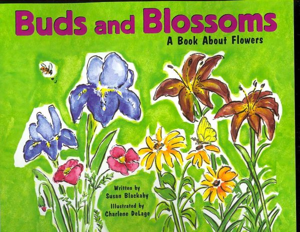 Buds and Blossoms: A Book About Flowers (Growing Things) cover