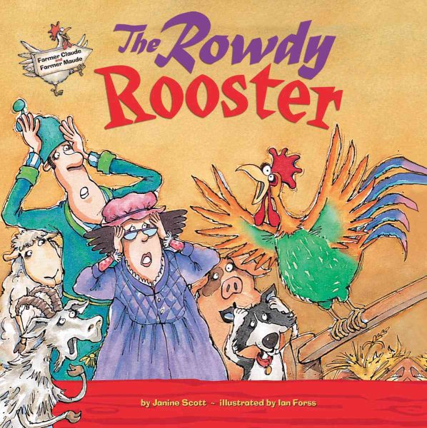 The Rowdy Rooster (Farmer Claude and Farmer Maude) cover