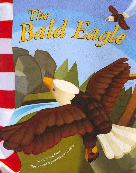 The Bald Eagle (American Symbols) cover