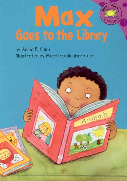 Max Goes to the Library (Read-It! Readers: The Life of Max) cover