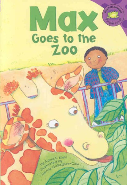 Max Goes to the Zoo (Read-It! Readers: The Life of Max) cover
