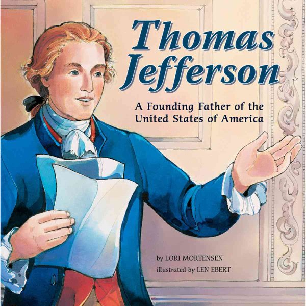 Thomas Jefferson: A Founding Father of the United States of America (Biographies) cover
