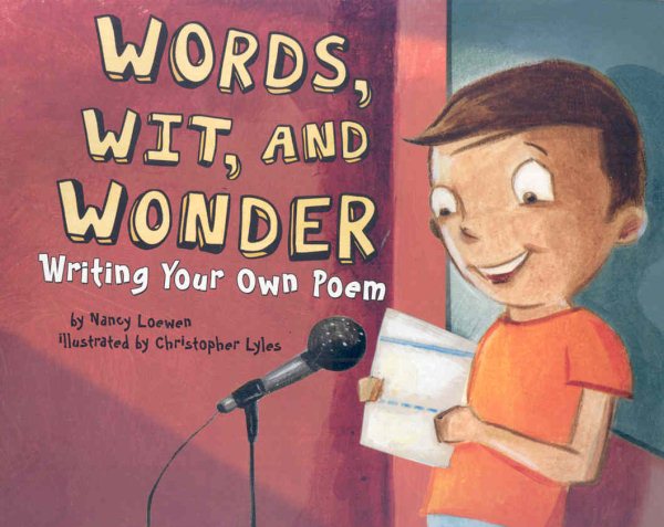 Words, Wit, and Wonder: Writing Your Own Poem (Writer's Toolbox) cover