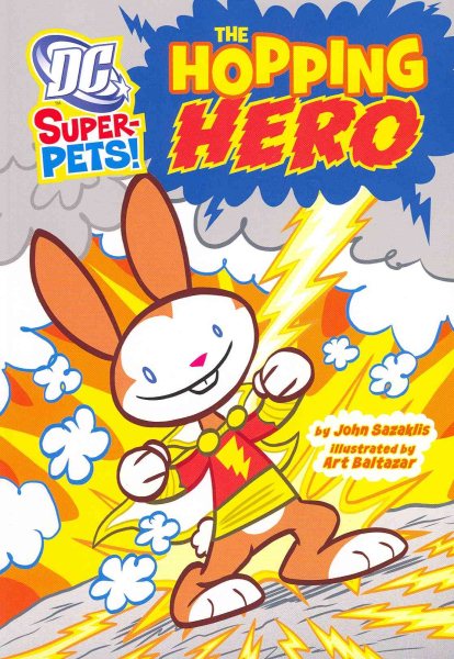 The Hopping Hero (Dc Super-Pets!) cover