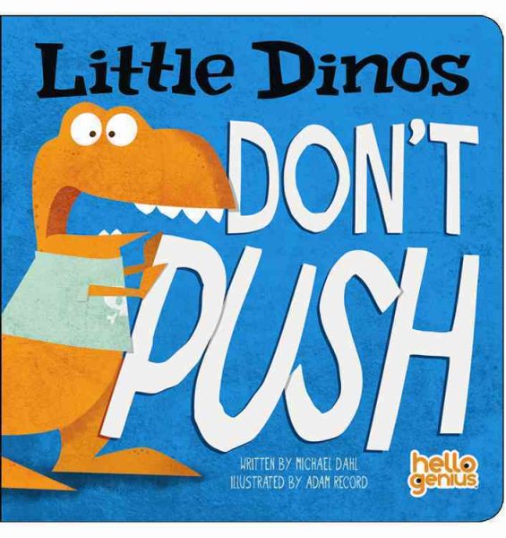 Little Dinos Don't Push cover