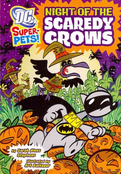 Night of the Scaredy Crows (DC Super-Pets) cover