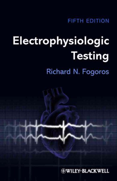Electrophysiologic Testing Fourth Edition cover