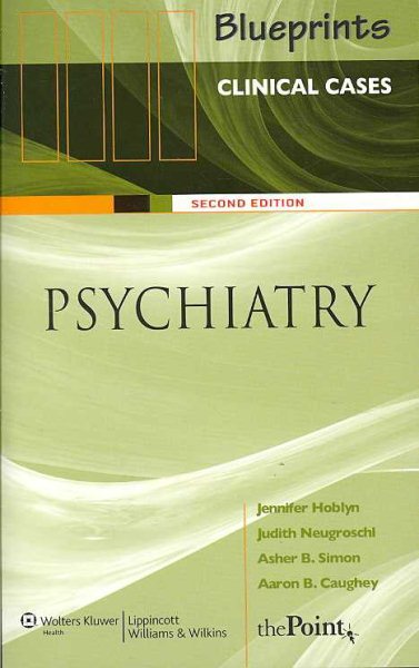Blueprints Clinical Cases in Psychiatry cover