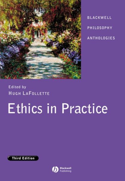 Ethics in Practice Third Edition cover