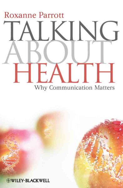 Talking about Health: Why Communication Matters