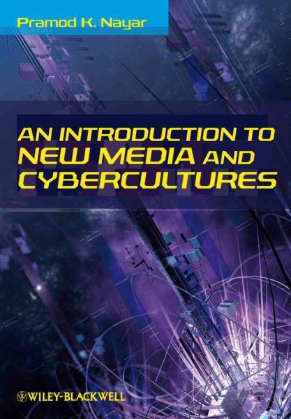 An Introduction to New Media and Cybercultures cover