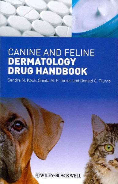Canine and Feline Dermatology Drug Handbook cover