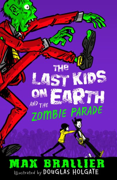 The Last Kids on Earth and the Zombie Parade cover