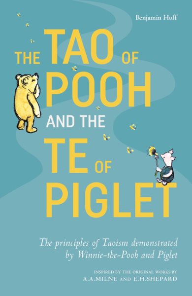 The Tao of Pooh & The Te of Piglet cover