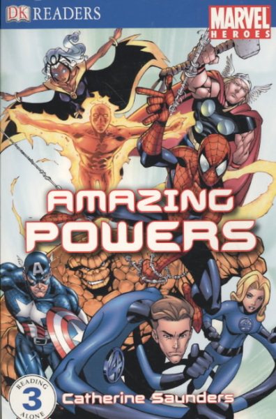 Marvel Heroes Amazing Powers (DK Readers Level 3) cover