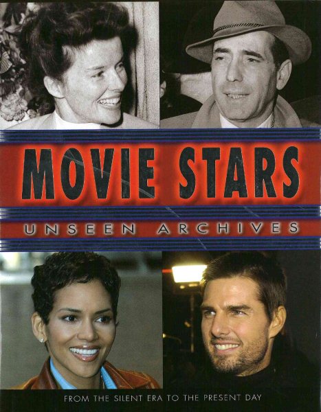 Movie Stars: Unseen Archives cover