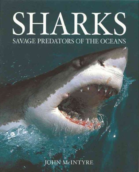 Sharks: Savage Predators of the Oceans cover