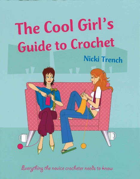 Cool Girls Guide to Crochet cover