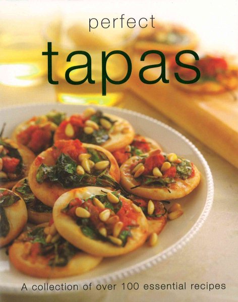Tapas: Perfect (Perfect Cooking) cover