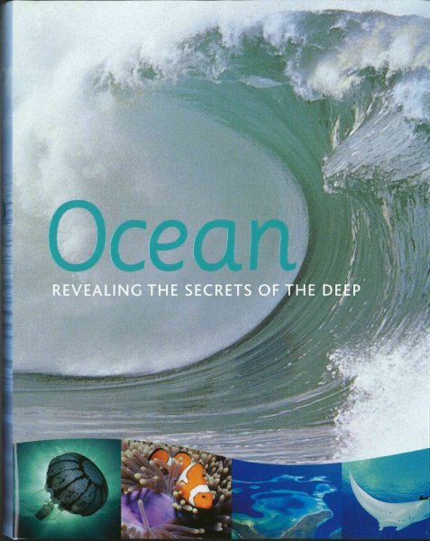 Ocean: Revealing the Secrets of the Deep cover