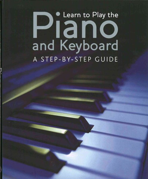 Learn to Play the Piano and Keyboard cover