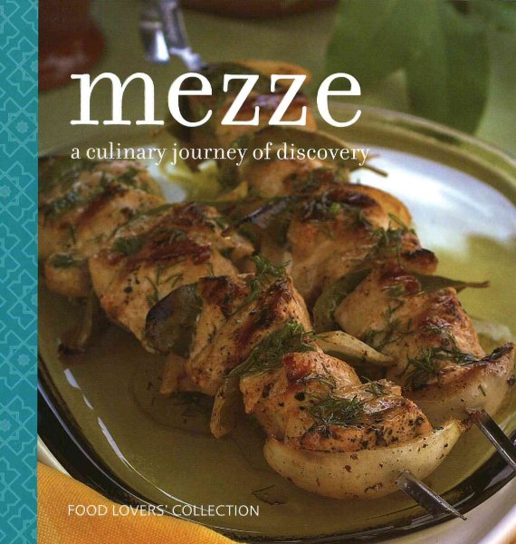 Mezze: A Culinary Journey of Discovery cover