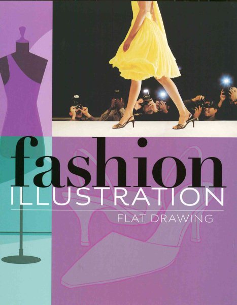Fashion Illustration: Flat Drawing cover