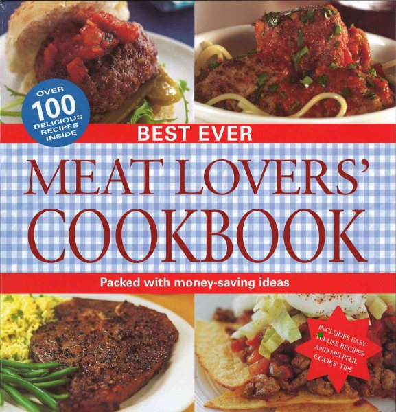 Best Ever Meat Lover's Cookbook cover