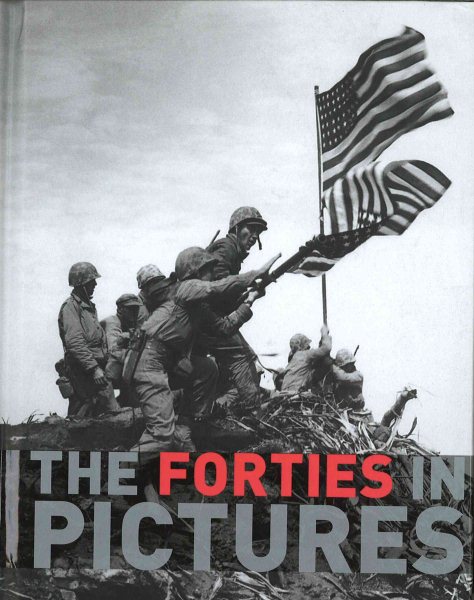 The Forties in Pictures cover
