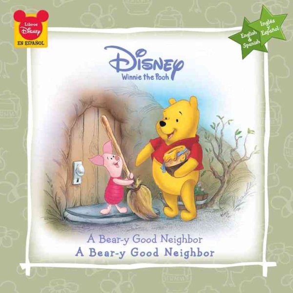 Un Vecino Gener-Oso/ A Bear-y Good Neighbor (Disney 8x8) (English and Spanish Edition) cover