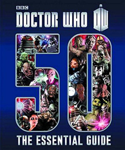 Doctor Who: Essential Guide to 50 Years of Doctor Who cover
