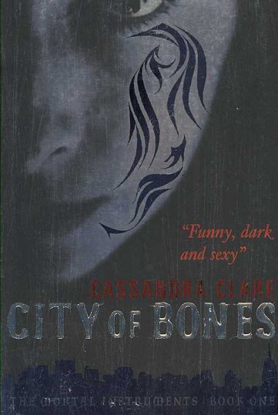 City of Bones (Mortal Instruments, Bk 1) cover
