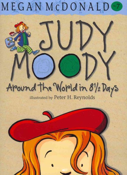 Judy Moody: Around the World in 8 1/2 Days (Judy Moody (Quality)) cover