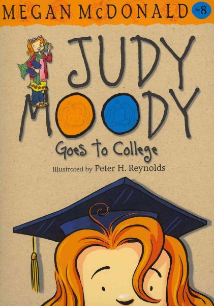 Judy Moody Goes to College (Judy Moody (Quality)) cover