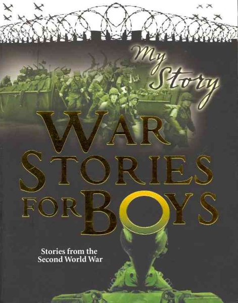 War Stories for Boys (My Story Collections) cover