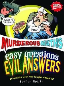 Easy Questions, Evil Answers (Murderous Maths) cover