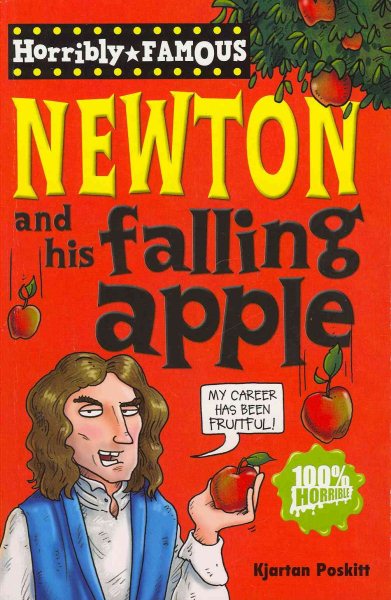 Isaac Newton and His Apple